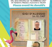 GIGI D’ALESSIO INCONTRA I FAN – AUCHAN SANTA GILLA – CAGLIARI – VENERDI 17 MARZO 2017