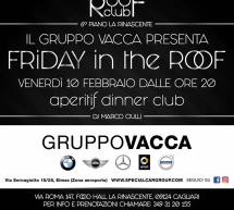 FRIDAY IN THE ROOF – RINASCENTE- CAGLIARI – VENERDI 10 FEBBRAIO 2017