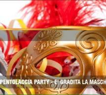 PENTOLACCIA PARTY – VIPTIUM – CAGLIARI – SABATO 4 MARZO 2017