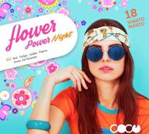 FLOWER POWER NIGHT – COCO DISCOCLUBBING – CAGLIARI – SABATO 18 MARZO 2017