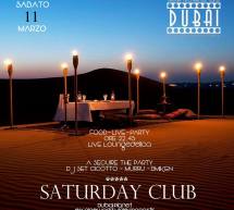 SATURDAY CLUB – DUBAI PLANET – CAGLIARI – SABATO 11 MARZO 2017