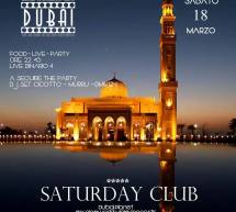 SATURDAY CLUB – DUBAI PLANET – CAGLIARI – SABATO 18 MARZO 2017