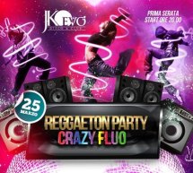 REGGAETON PARTY CRAZY FLUO – JKO EVO’ – CAGLIARI – SABATO 25 MARZO 2017