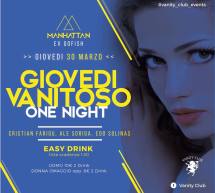 GIOVEDI VANITOSO – MANHATTAN – CAGLIARI – GIOVEDI 30 MARZO 2017