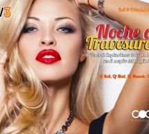 NOCHE DE TRAVESURAS – COCO’ DISCOCLUBBING – CAGLIARI – VENERDI 10 MARZO 2017