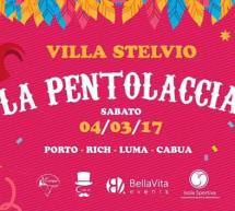 LA PENTOLACCIA – VILLA STELVIO – CAGLIARI – SABATO 4 MARZO 2017