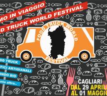 FOOD TRUCK WORLD FESTIVAL – CAGLIARI – 29 APRILE- 1 MAGGIO 2017