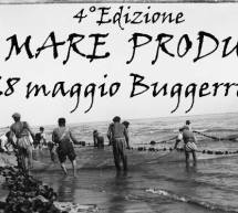 4° EDIZIONE IL MARE PRODUCE – BUGGERRU – DOMENICA 28 MAGGIO 2017