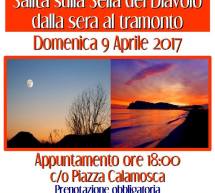 SALITA SULLA SELLA DEL DIAVOLO DALLA SERA AL TRAMONTO – CAGLIARI -DOMENICA 9 APRILE 2017