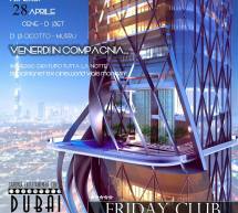 FRIDAY CLUB -DUBAI PLANET- CAGLIARI – VENERDI 28 APRILE 2017