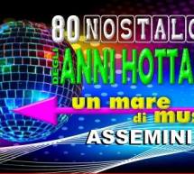 UN MARE DI MUSICA ANNI 80 – ASSEMINI – SABATO 10 GIUGNO 2017