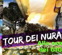 TOUR DEI NURAGHI ALLA SCOPERTA DEI GIGANTI – SABATO 13 MAGGIO 2017