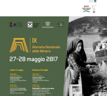 IX GIORNATA NAZIONALE DELLE MINIERE – MONTEVECCHIO – 27-28 MAGGIO 2017