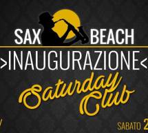 SATURDAY CLUB – SAX BEACH – QUARTU SANT’ELENA – SABATO 20 MAGGIO 2017