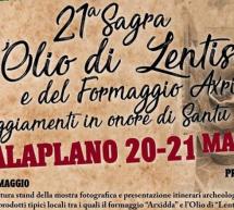 SAGRA DELL’OLIO DI LENTISCHIO E FORMAGGIO AXRIDDA – ESCALAPLANO – 20-21 MAGGIO 2017