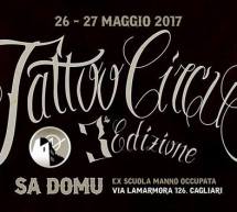 3° EDIZIONE TATTOO CIRCUS – CAGLIARI – 26-27 MAGGIO 2017