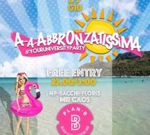 A-A-ABBRONZATISSIMA – PLAN B LIDO – CAGLIARI – GIOVEDI 29 GIUGNO 2017