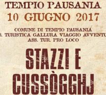 STAZZI E CUSSOGGHJ -TEMPIO PAUSANIA- SABATO 10 GIUGNO 2017