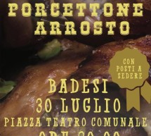 SAGRA DEL PORCETTONE ARROSTO – BADESI – DOMENICA 30 LUGLIO 2017