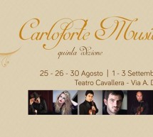 CARLOFORTE MUSIC FESTIVAL – 25-26-30 AGOSTO / 1-3 SETTEMBRE 2017