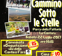 IN CAMMINO SOTTO LE STELLE – PARCO DELLA FATTORIA LU CANTARU – SABATO 22 LUGLIO 2017