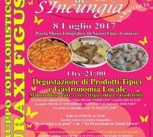 XV SAGRA DE S’INCUNGIA – NURAXI FIGUS – SABATO 8 LUGLIO 2017