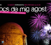 FOCS DE MIG AGOST – ALGHERO – MARTEDI 15 AGOSTO 2017