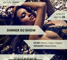 DINNER DJ SHOW – FRONTEMARE – QUARTU SANT’ELENA – SABATO 26 AGOSTO 2017