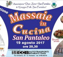 MASSAIE IN CUCINA -SAN PANTALEO – SABATO 19 AGOSTO 2017