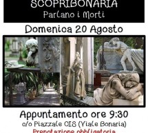 SCOPRIBONARIA – PARLANO I MORTI – CAGLIARI – DOMENICA 20 AGOSTO 2017