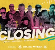 LA NOSTRA DOMENICA – CLOSING PARTY – LA PAILLOTE- CAGLIARI – DOMENICA 24 SETTEMBRE 2017