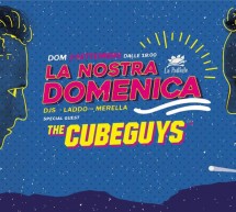 LA NOSTRA DOMENICA -SPECIAL GUEST THE CUBEGUYS – LA PAILLOTE – CAGLIARI -DOMENICA 3 SETTEMBRE 2017