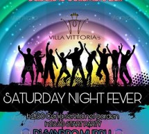 SATURDAY NIGHT FEVER – VILLA VITTORIA – CAPITANA – SABATO 16 SETTEMBRE 2017