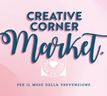 CREATIVE CORNER MARKET PINK EDITION – EX MANIFATTURE TABACCHI – CAGLIARI- 21-22 OTTOBRE 2017