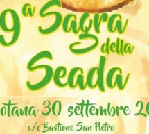 9° SAGRA DELLA SEADA – BOLOTANA – SABATO 30 SETTEMBRE 2017