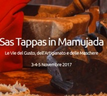 AUTUNNO IN BARBAGIA – SAS TAPPAS IN MAMUJADA – MAMOIADA – 3-5 NOVEMBRE 2017