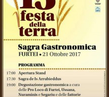 13° FESTA DELLA TERRA – FURTEI – SABATO 21 OTTOBRE 2017