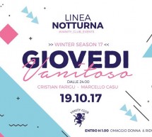 GIOVEDI VANITOSO – LINEA NOTTURNA – CAGLIARI – GIOVEDI 19 OTTOBRE 2017