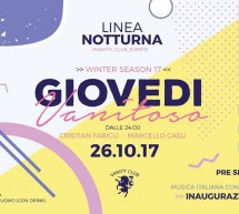 GIOVEDI VANITOSO – LINEA NOTTURNA – CAGLIARI – GIOVEDI 26 OTTOBRE 2017