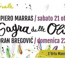 SAGRA DELLE OLIVE & CONCERTO DI GORAN BREGOVIC – VILLAMASSARGIA – 21-22 OTTOBRE 2017