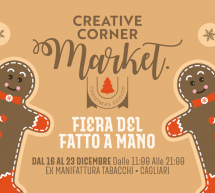 CREATIVE CORNER MARKET – EX MANIFATTURA TABACCHI – CAGLIARI – 16-23 DICEMBRE 2017