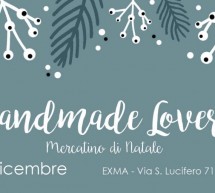 HANDMADE LOVERS – EXMA’ – CAGLIARI – 2-3 DICEMBRE 2017