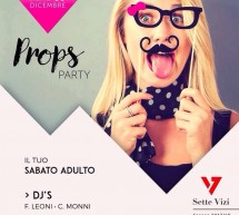 PROPS PARTY – SETTE VIZI – CAGLIARI – SABATO 9 DICEMBRE 2017