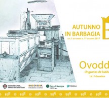 AUTUNNO IN BARBAGIA – OVODDA- 15-16-17 DICEMBRE 2017