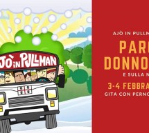 AJO’ IN PULLMAN AL PARCO DONNORTEI E SULLA NEVE – 3-4 FEBBRAIO 2018