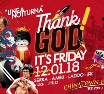 THANK GOD IT’S FRIDAY – LINEA NOTTURNA – CAGLIARI – VENERDI 12 GENNAIO 2018