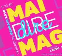 MAI DIRE MAG! – MAG-  CAGLIARI – VENERDI 26 GENNAIO 2018