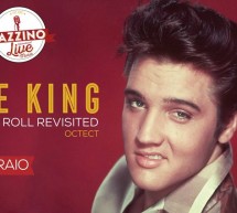 THE KING ROCK & ROLL REVISITED – JAZZINO – CAGLIARI – MARTEDI 13 FEBBRAIO 2018