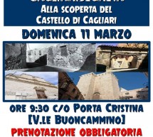 ALLA SCOPERTA DI CASTELLO – CAGLIARI – DOMENICA 11 MARZO 2018