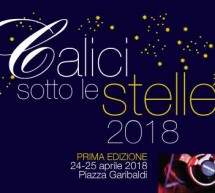 CALICI SOTTO LE STELLE – CAGLIARI – 24-25 APRILE 2018